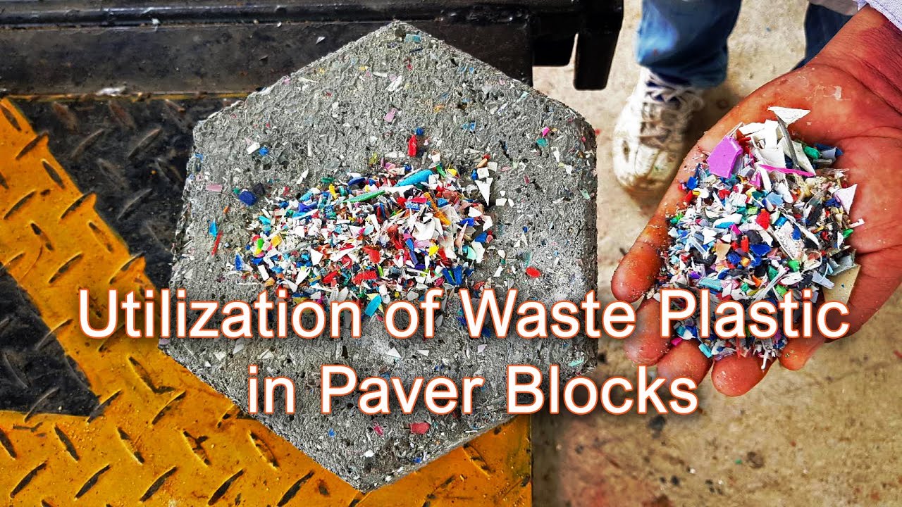Utilization of Waste Plastic in Paver Blocks