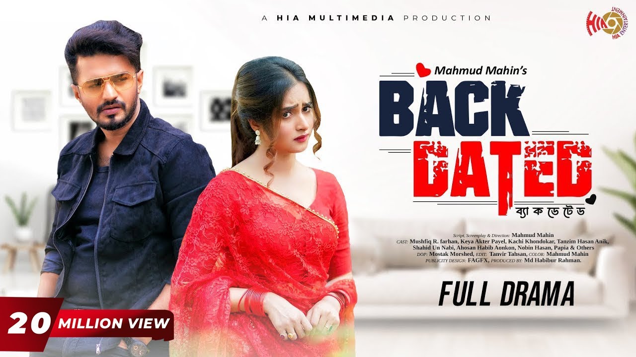 Backdated | ব্যাকডেটেড | Mushfiq R. Farhan, Keya Payel | Mahmud Mahin | New Bangla Natok
