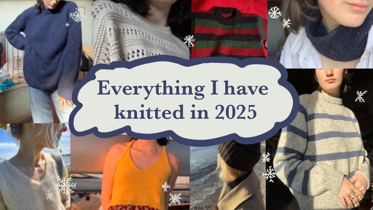 Everything i have knitted in 2025!!!!