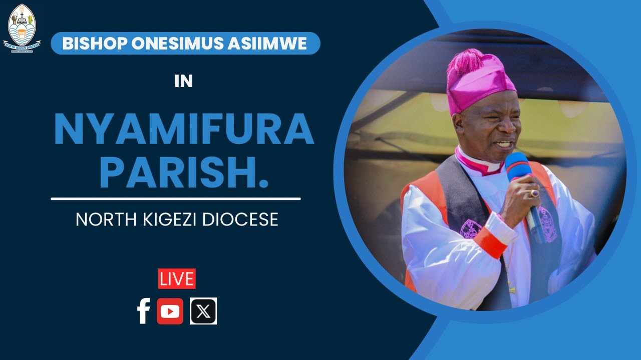 Bishop Onesimus Asiimwe in | Nyamifura Parish | for a pastoral visit and Confirmation service.