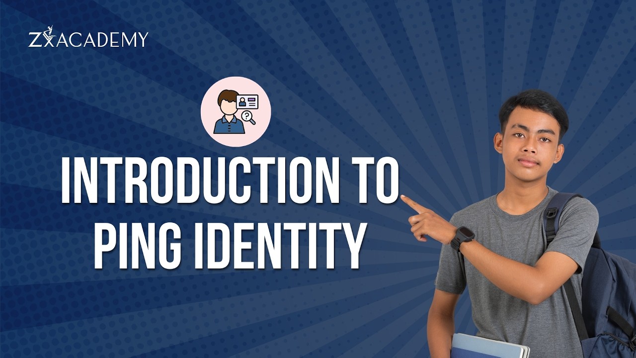 Introduction to Ping Identity | Complete IAM & SSO Tutorial for Beginners to Advanced | Zx Academy