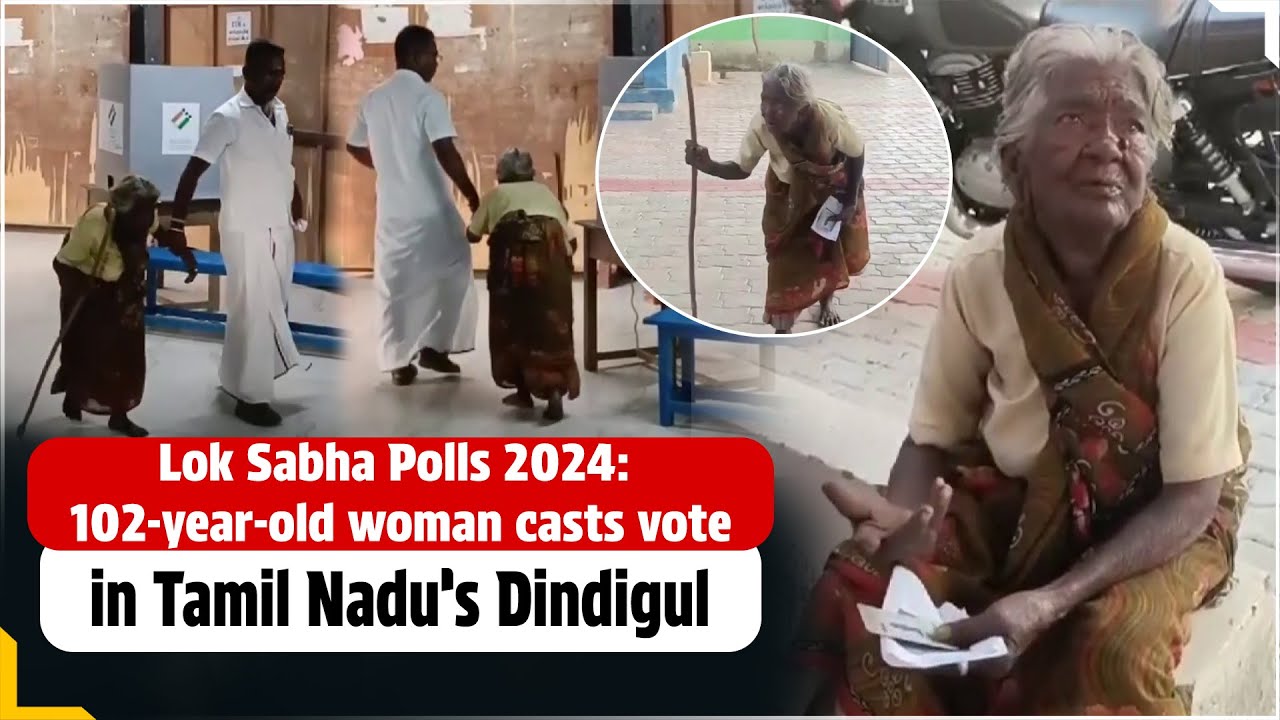 Lok Sabha Polls 2024: 102-year-old woman casts vote in Tamil Nadu&rsquo;s Dindigul