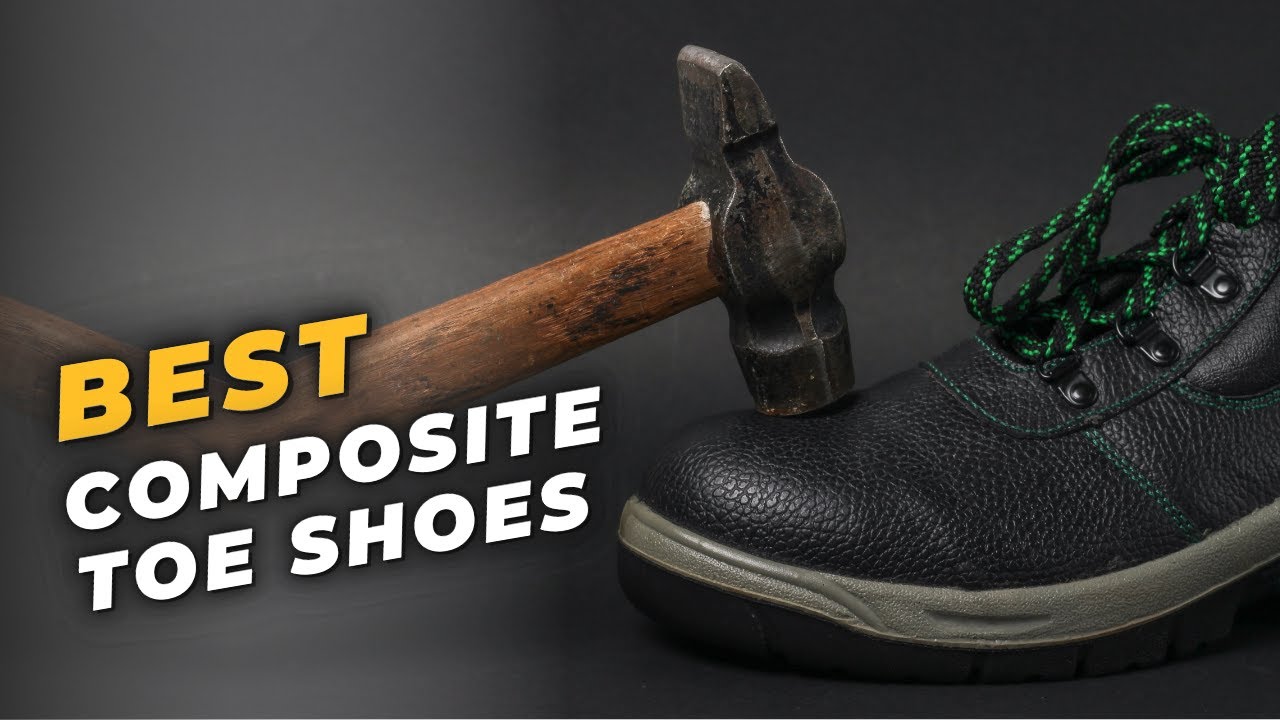 Best Composite Toe Shoes - Ideal On-Site Gear