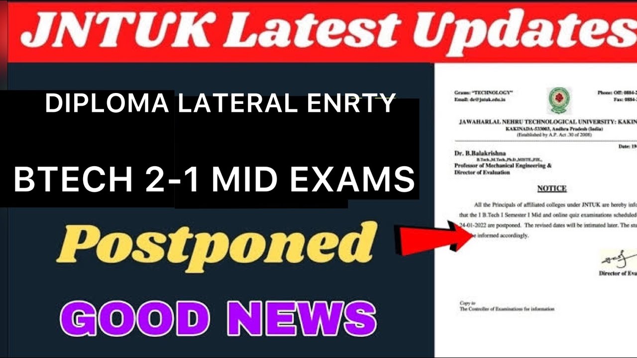 JNTUK BTECH 2-1 MID EXAMS POSTPONED | DIPLOMA LATERAL ENTRY STUDENTS 2022