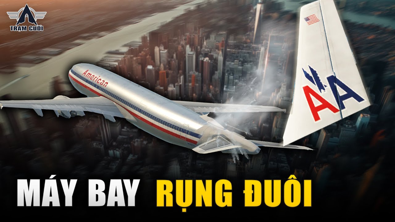 Airbus A300 Rụng Đuôi Giữa Bầu Trời New York| Chuyến Bay 587 Của American Airlines
