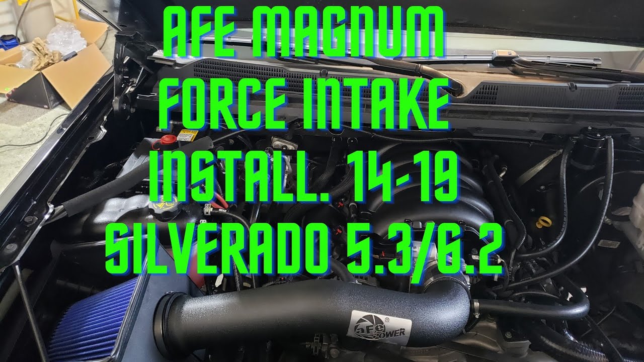 AFE  magnum force install 19' silverado 5.3L