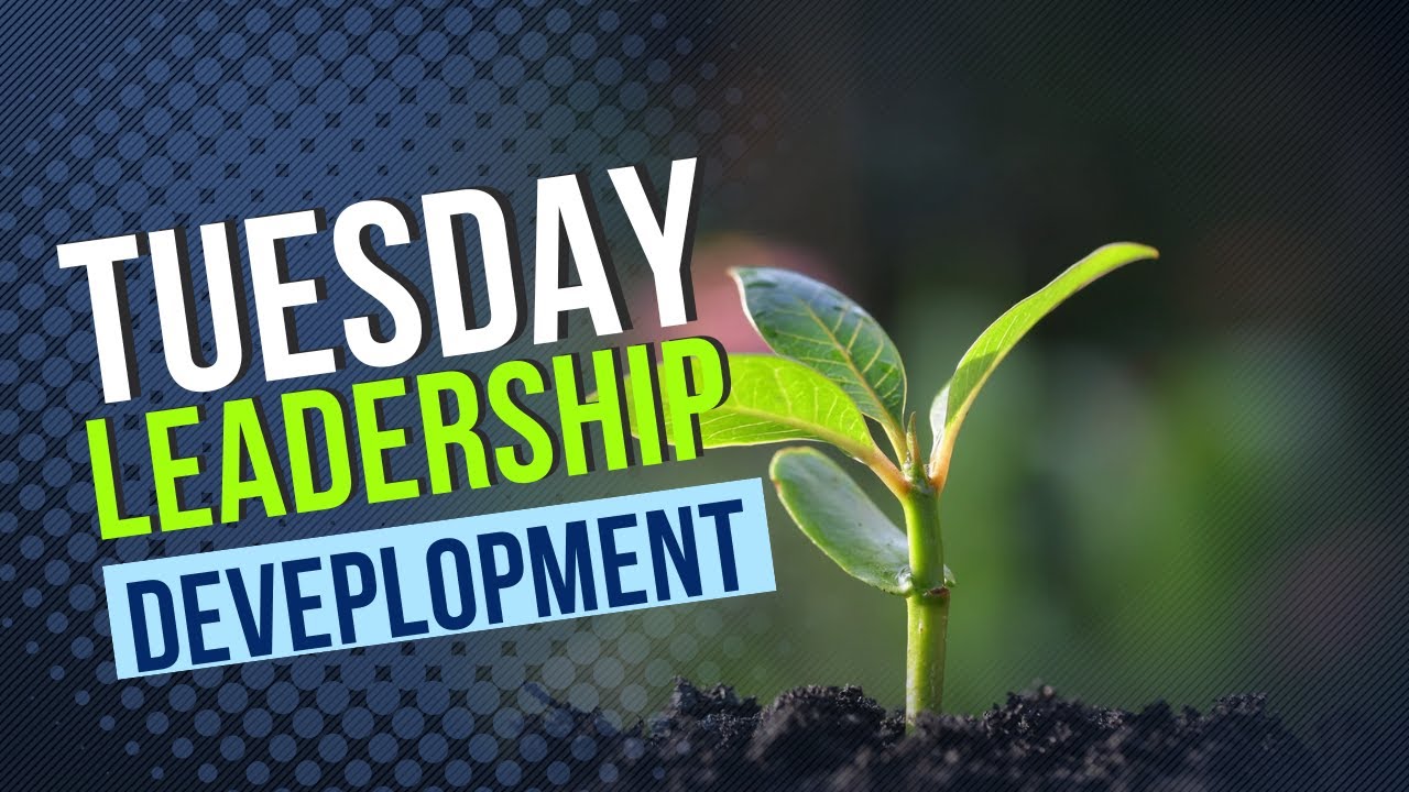 Tuesday Leaders Meeting
