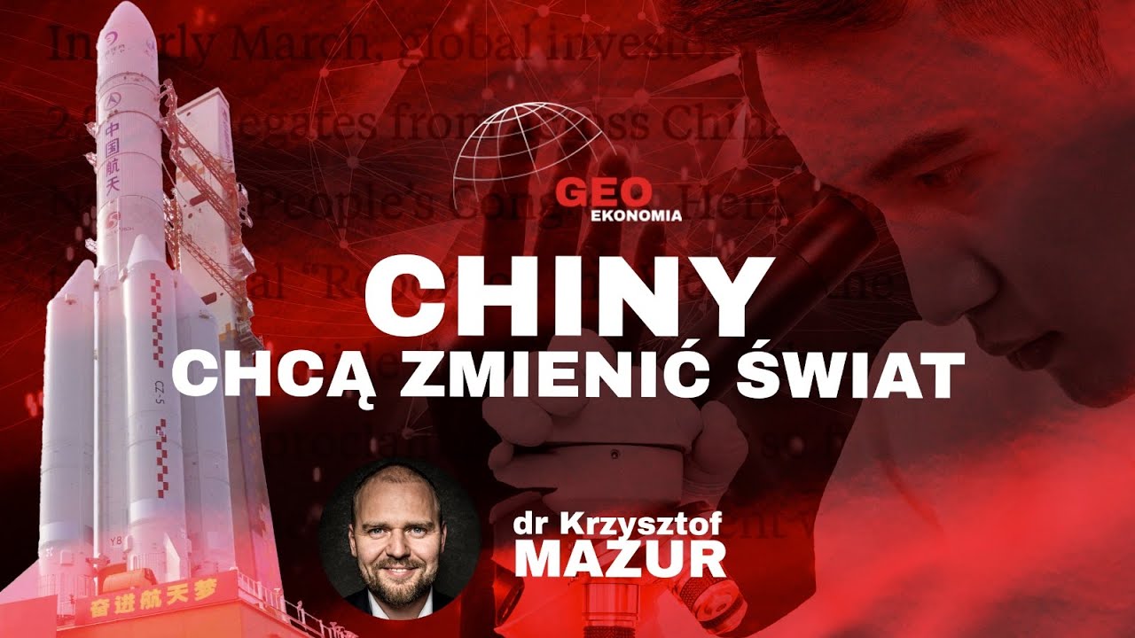 Chiny chcą zmienić świat