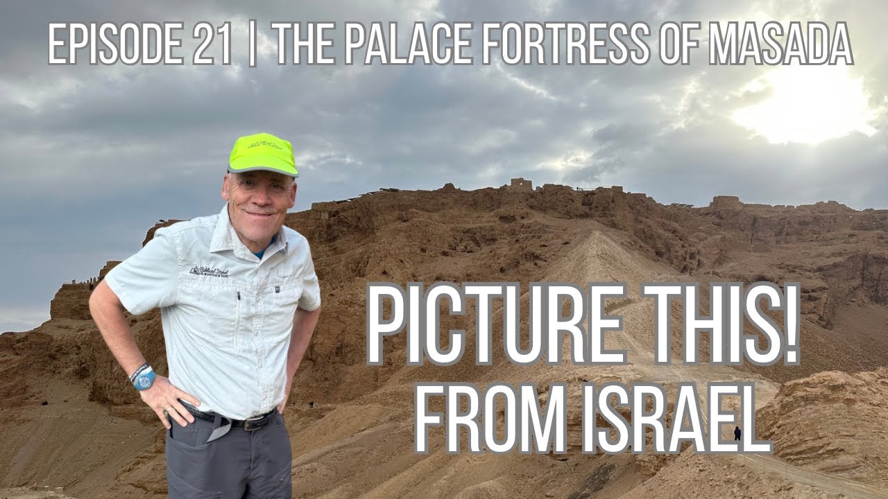 Episode 21 The Palace-Fortress of Masada