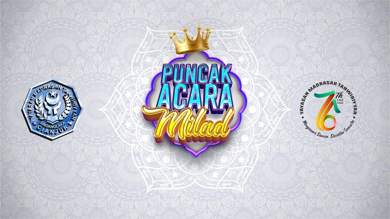 MILAD YAYASAN MADRASAH TANWIRIYYAH KE 76|