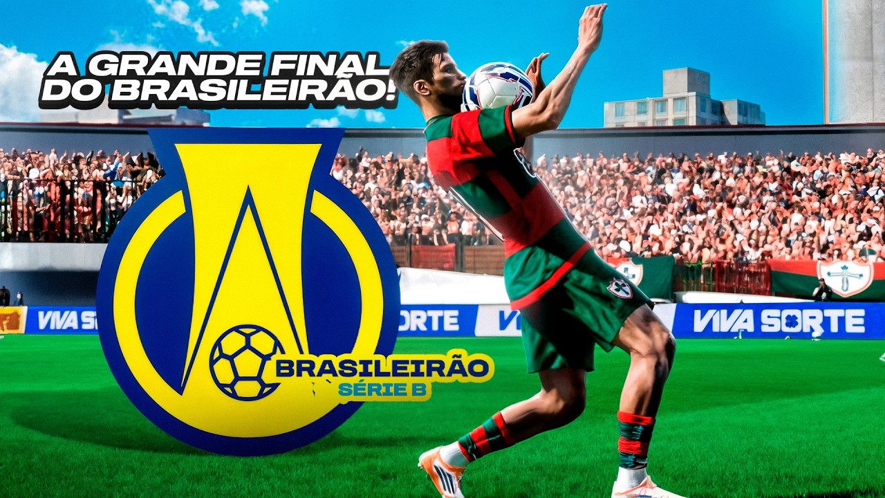 A GRANDE FINAL DO BRASILEIRÃO SÉRIE B, OBRIGADO LUSA! 🏆❤️ - PES 2025 - RUMO AO ESTRELATO #06