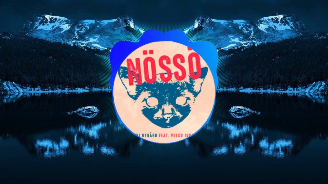 Petri Nyg&aring;rd - N&ouml;ss&ouml; feat. Vesku Jokinen ( Bass Boosted )