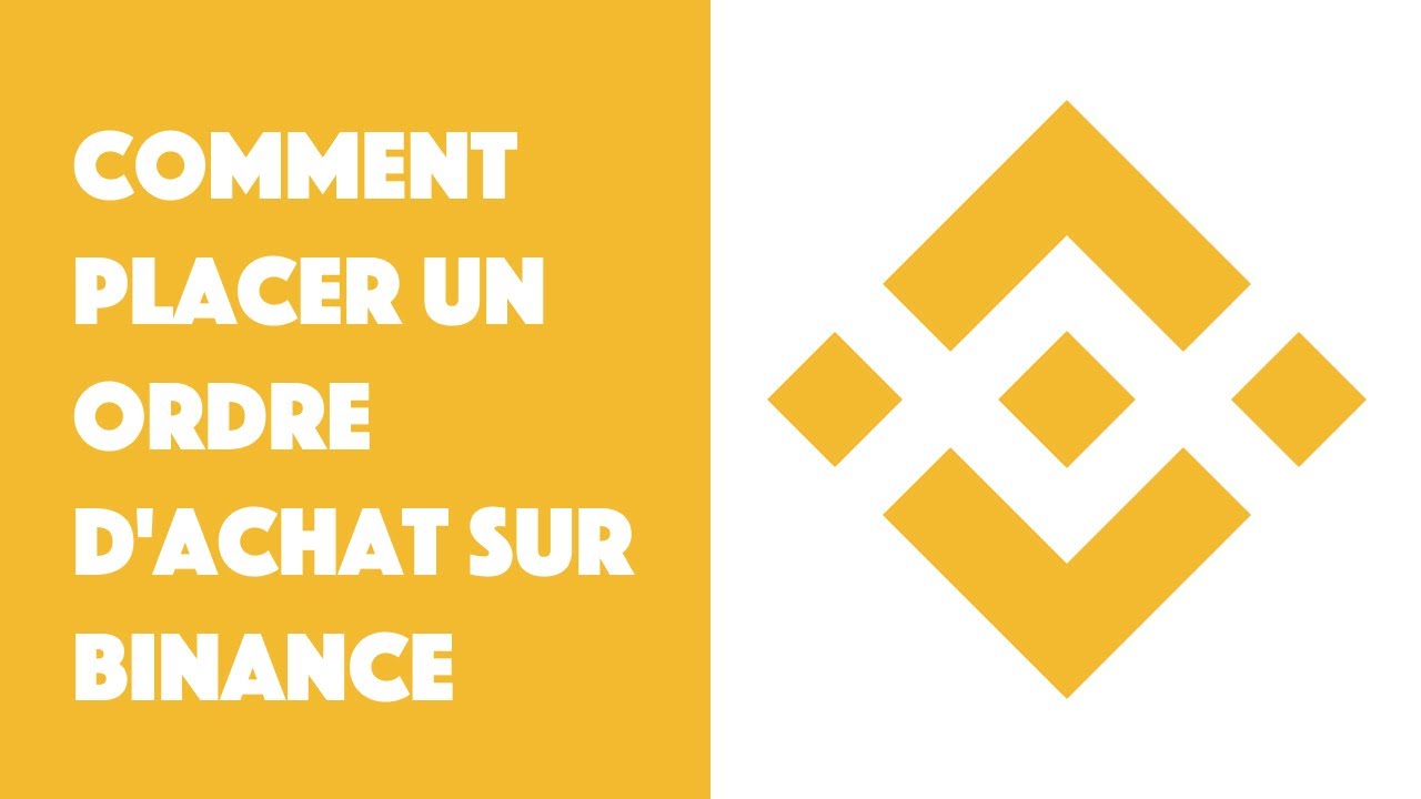 Comment placer un ordre d'achat sur Binance ?