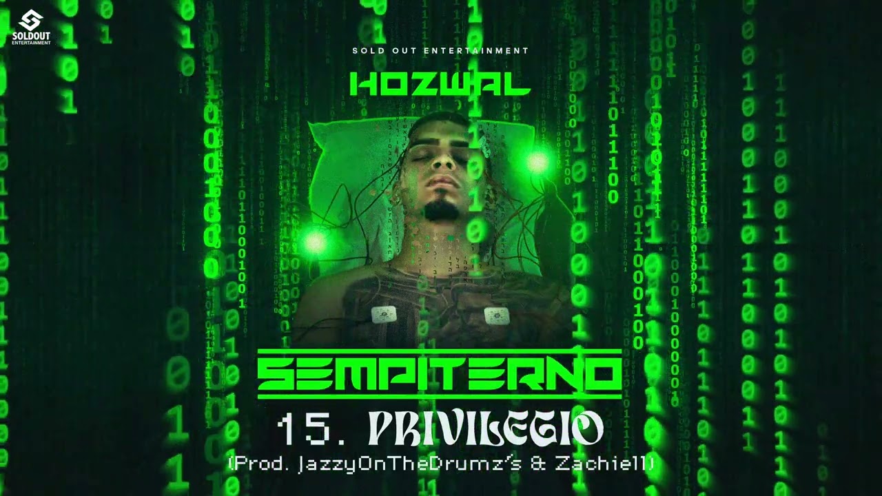 15. Privilegio - Hozwal | SEMPITERNO