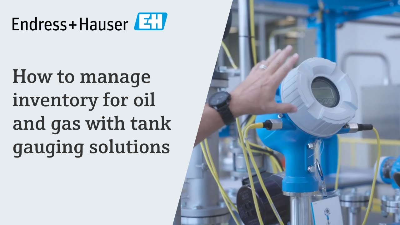 How to manage inventory for oil and gas with tank gauging solutions | #EndressHauser