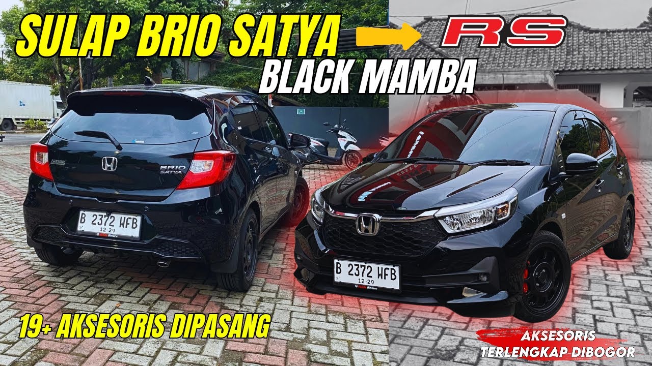 TRANSFORMASI BLACK MAMBA HONDA BRIO SATYA JADI HONDA BRIO RS 2025‼️