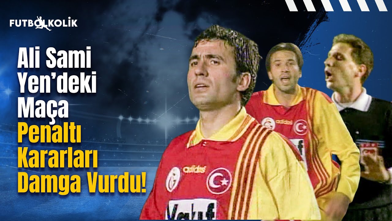 Ali Sami Yen'deki Maça Penaltı Kararları Damga Vurdu! Galatasaray-Antalyaspor 1996-97 Sezonu