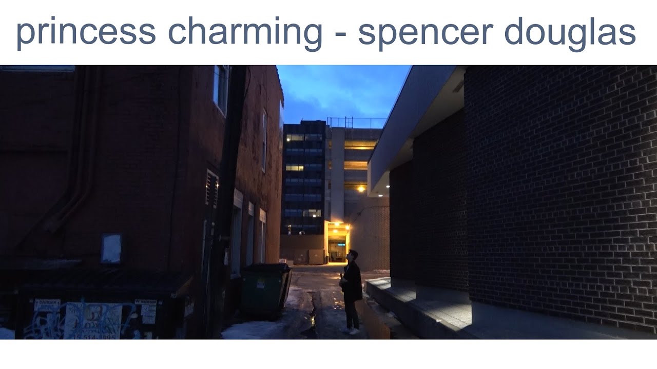 Princess Charming - Spencer Douglas (Official Video)