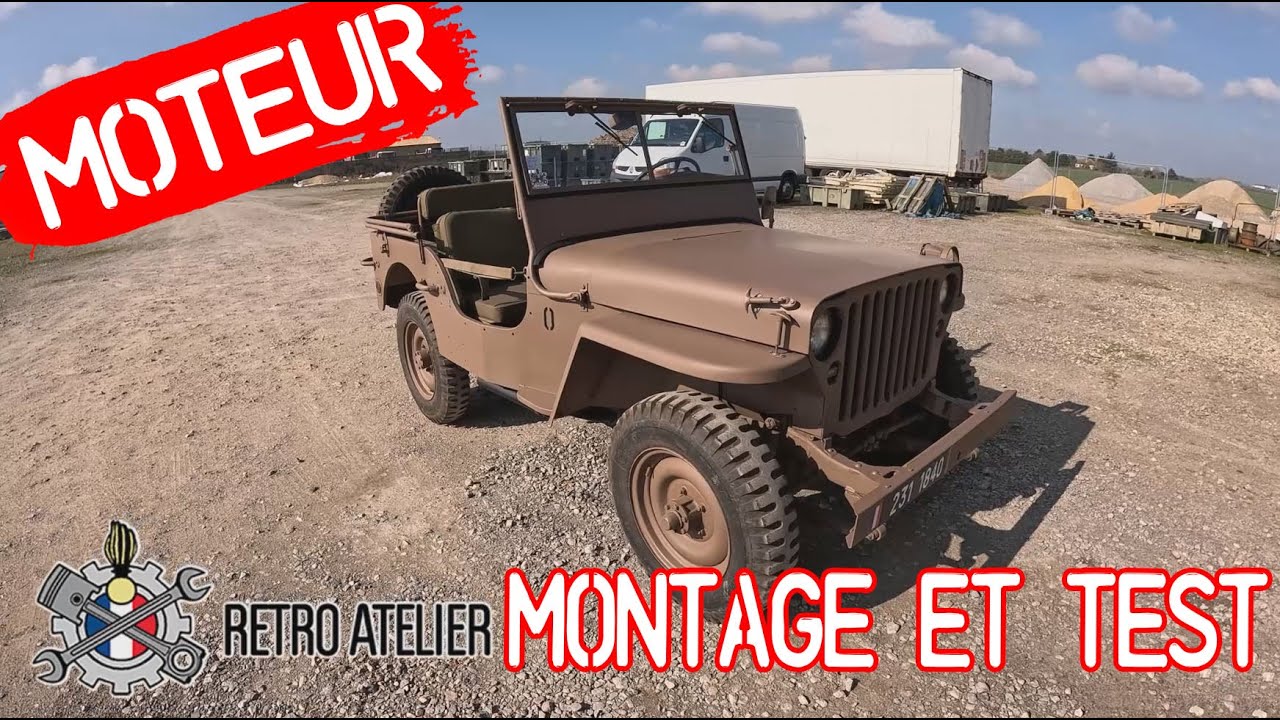 Retro-Atelier - Assemblage et essai du moteur neuf - Partie 2/ + Suite restauration Jeep du 59