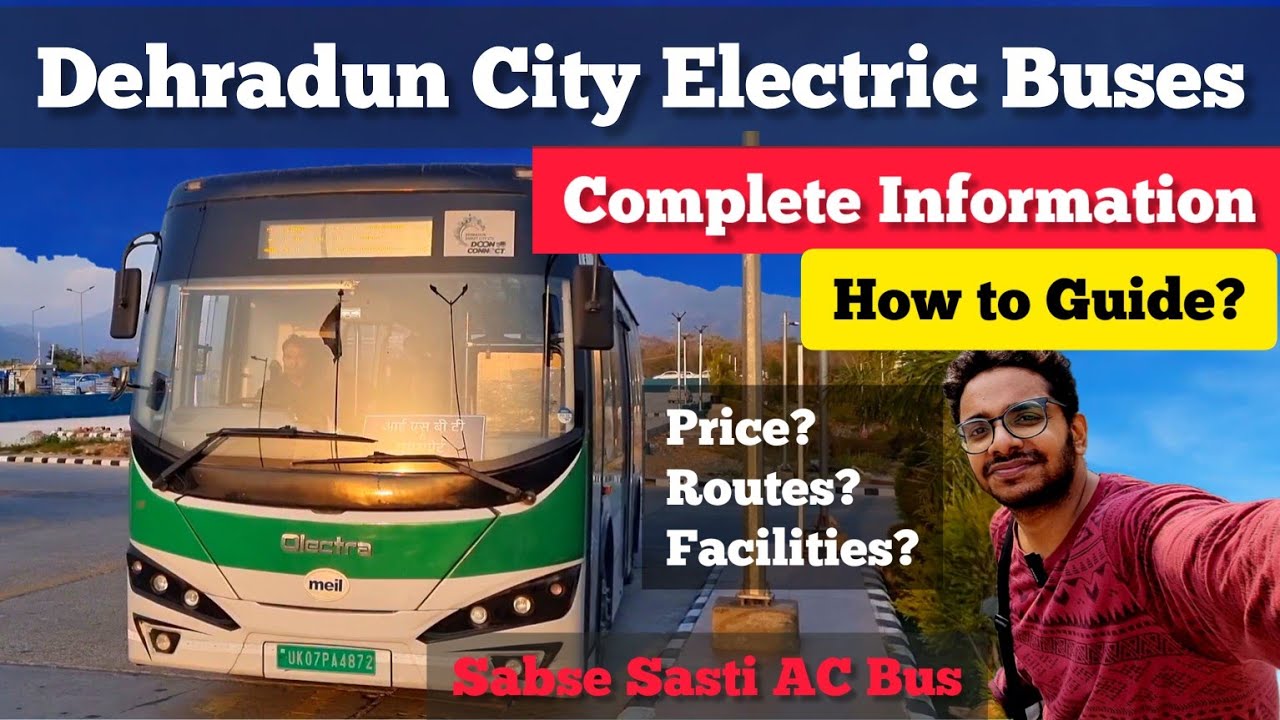 Exploring AC Electric Buses in Dehradun City | ISBT to Pacific Mall Bus Cheap & Best | Full Review