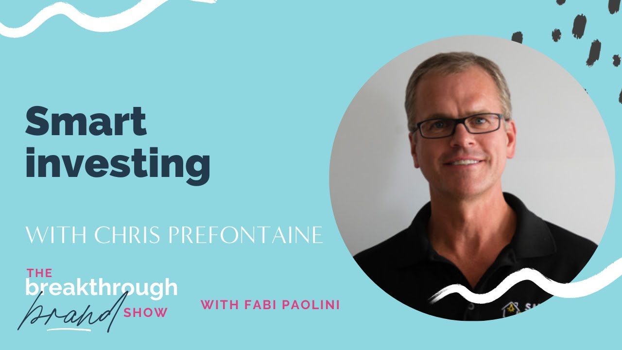 Mastering Smart Investing: Insights from Chris Prefontaine