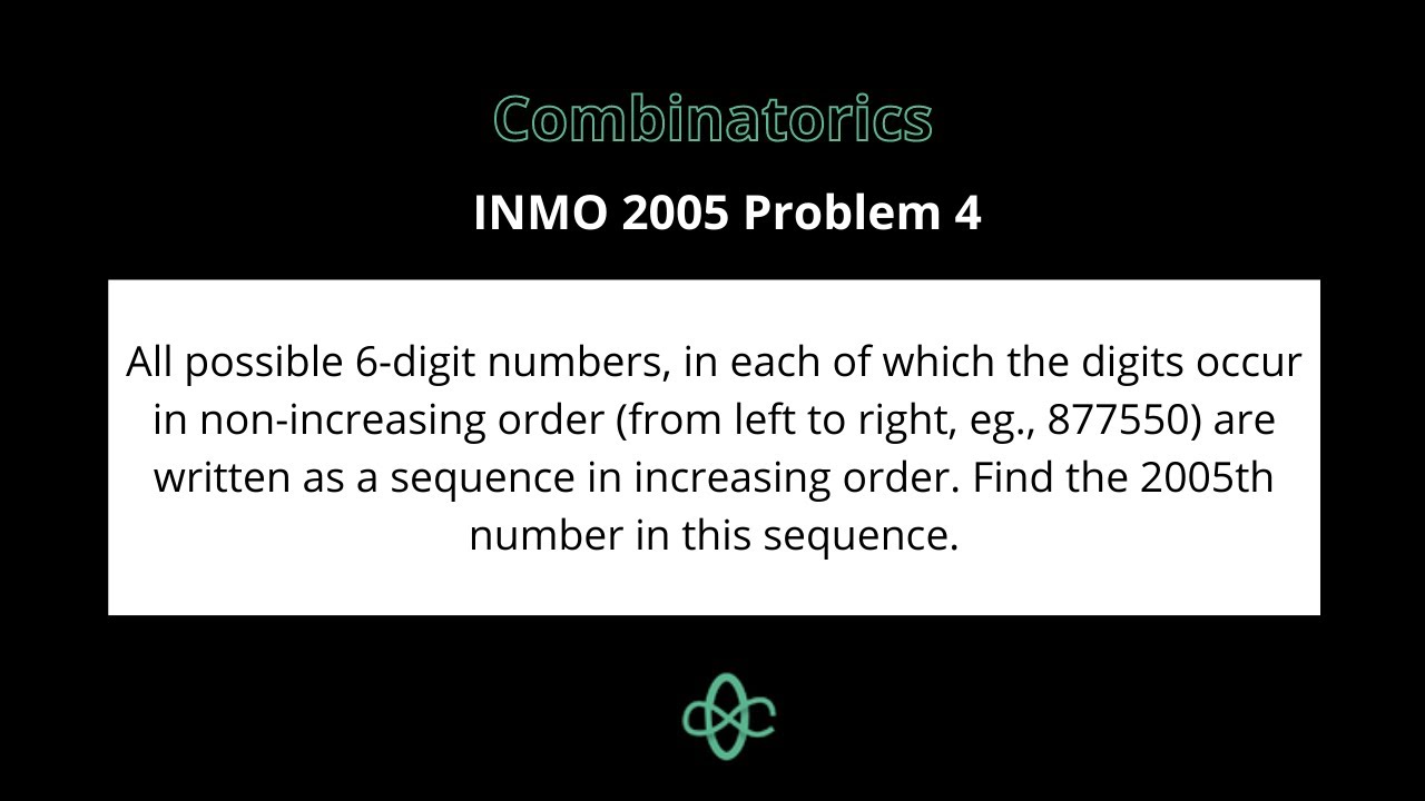 Combinatorics | INMO 2005 Problem 4 | Indian National Math Olympiad | Cheenta