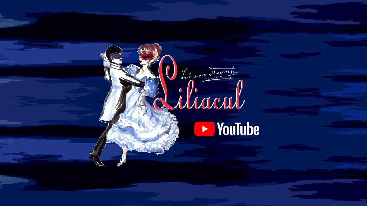Liliacul de Johann Strauss