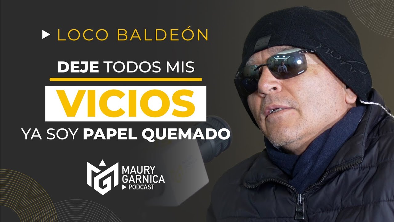 Dejé todos mis Vicios, ya soy papel Quemado @locobaldeon819