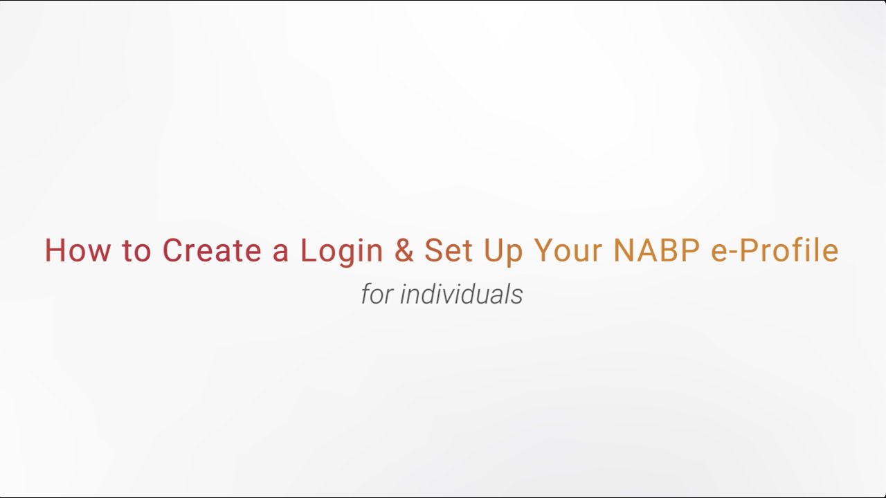 Как создать логин и настроить свой электронный профиль NABP