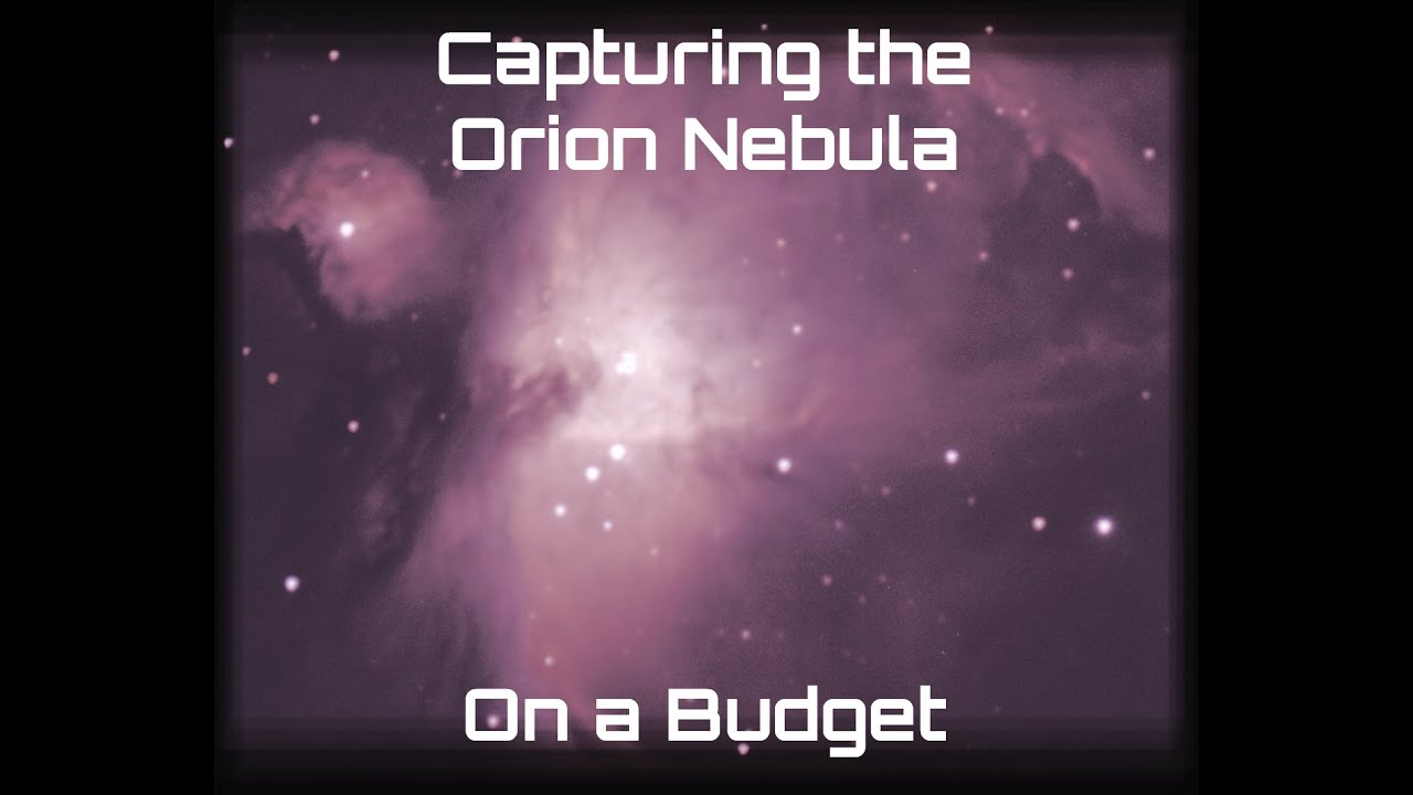 Capturing the Orion Nebula on a budget