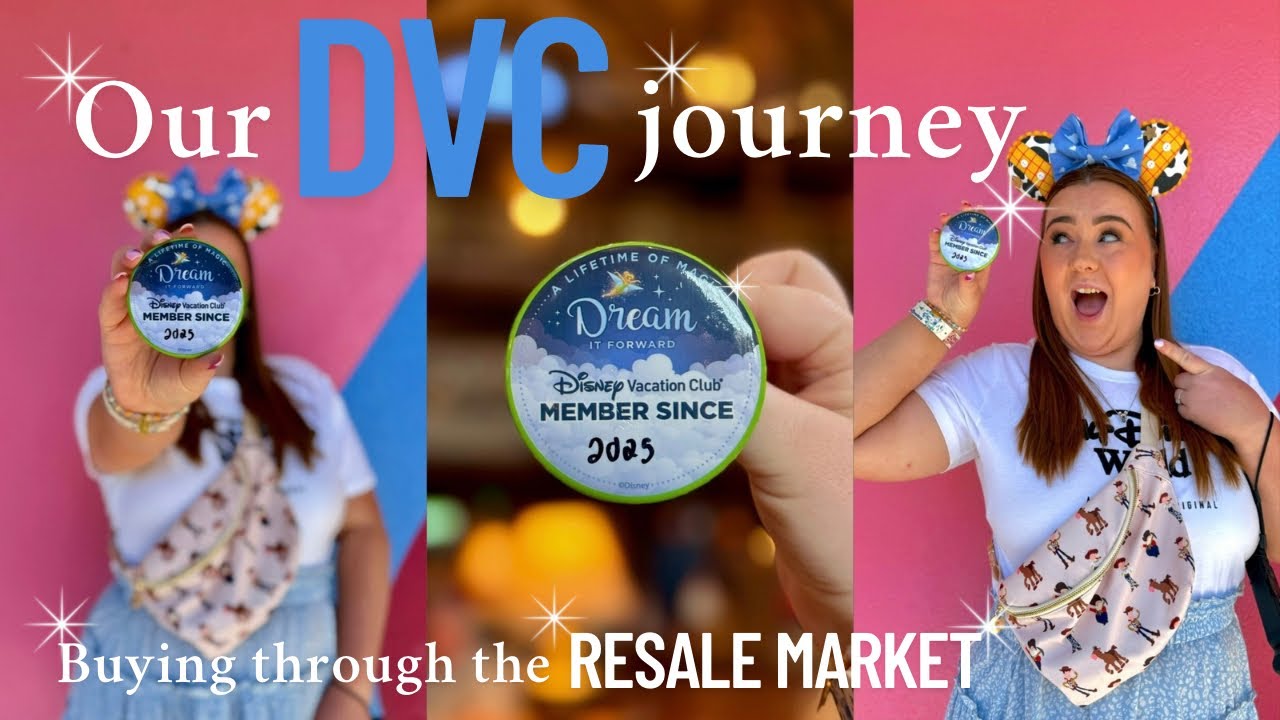 Our DVC journey - Buying through the RESALE MARKET