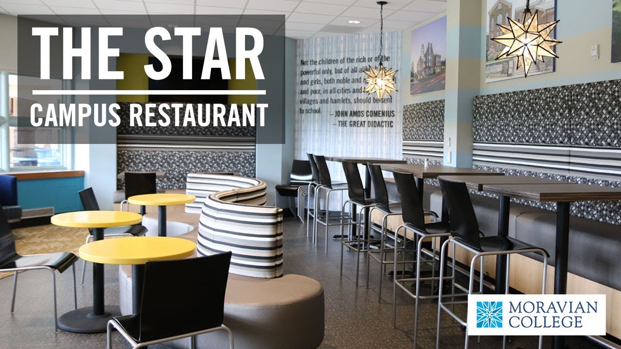 NEW Moravian College Dining | The Star Campus Restaurant