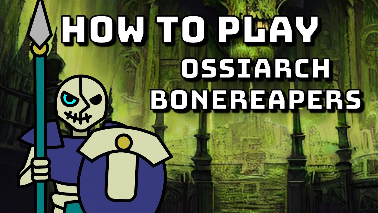 How to Play Ossiarch Bonereapers - Age of Sigmar Strategy Academy (OUTDATED)