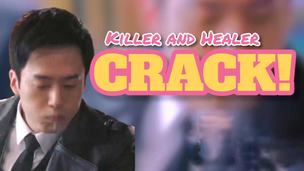 Killer and Healer CRACK #1