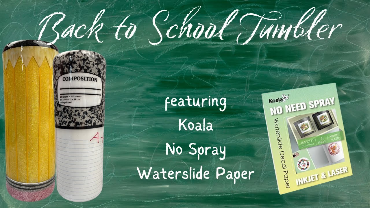 Back to School Tumbler featuring Koala No Spray Waterslide
