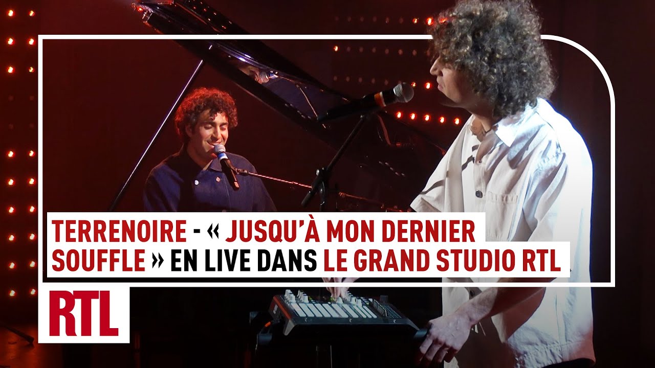 Terrenoire - Jusqu'à mon dernier souffle (Live) - Le Grand Studio RTL