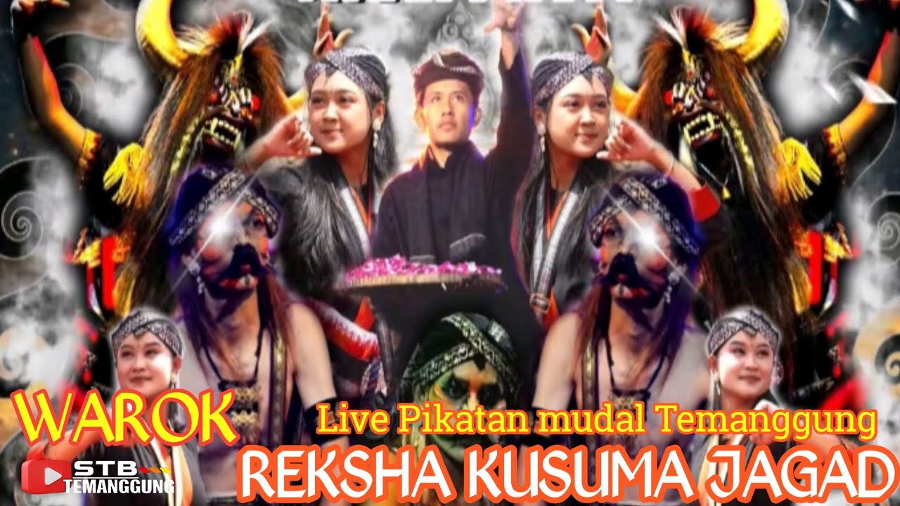 Bikin resah,geger geden..👺REKSHA KUSAMA JAGAD ( Grabag )Live Pikatan mudal temanggung