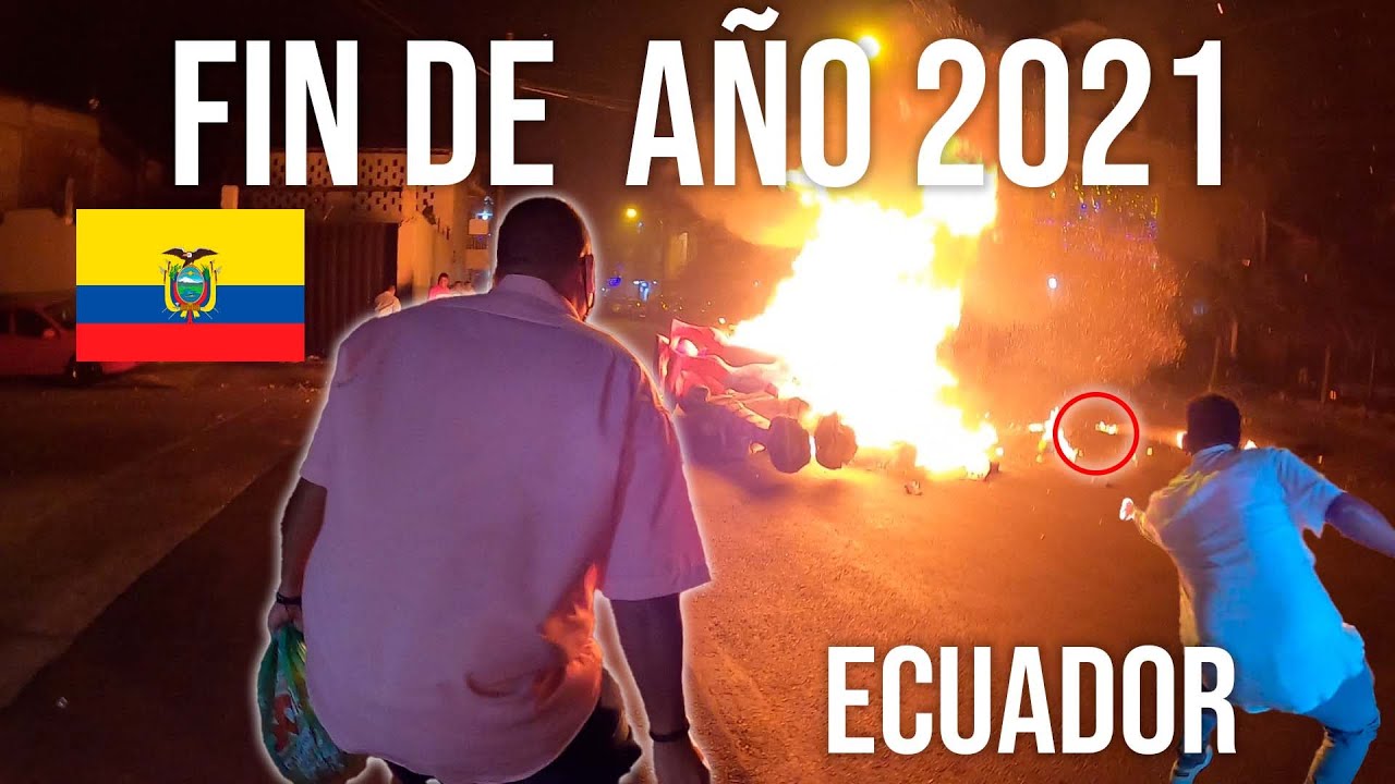 Así se celebra fin de año en Ecuador 2021