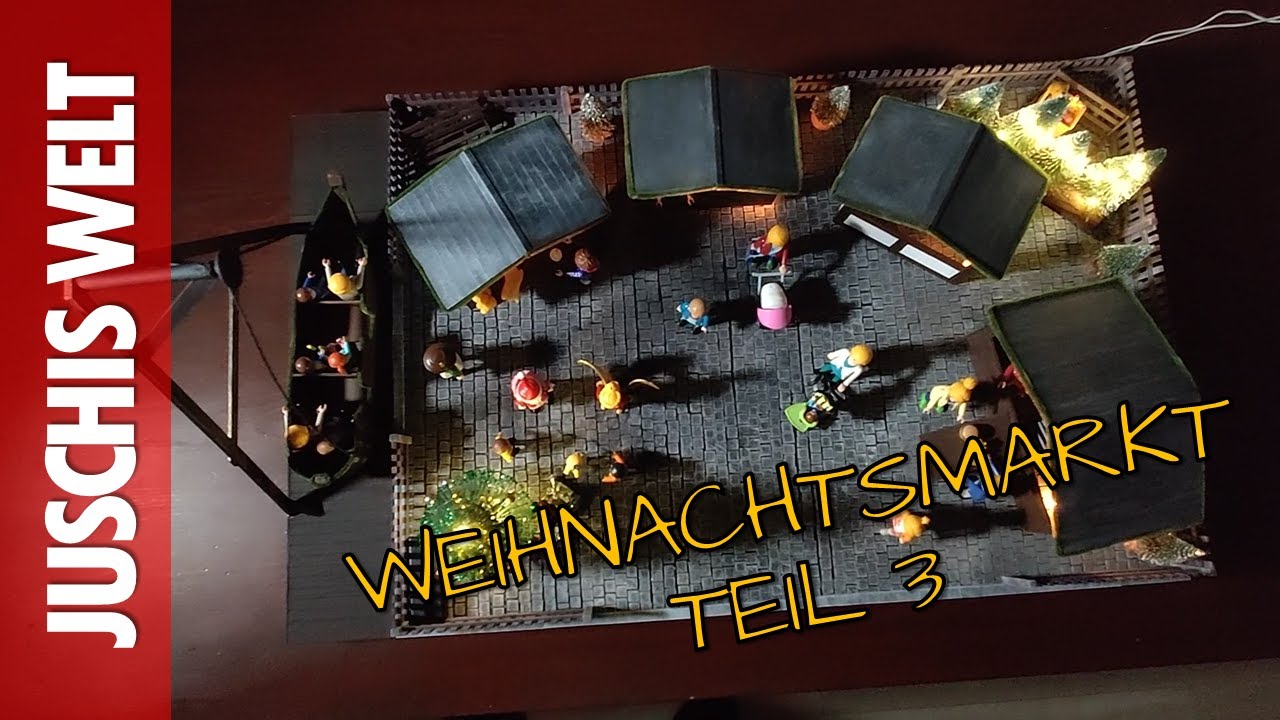 PLAYMOBIL DIY - DER WEIHNACHTSMARKT TEIL 3