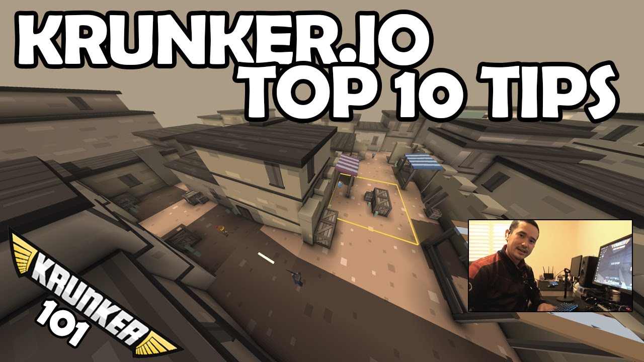 How to GIT GUD at Krunker.io: Top 10 Tips for Beginners