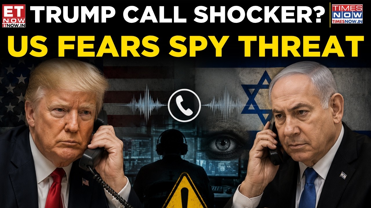 Trump-Netanyahu Call Sparks Alarm? US Reportedly Worried About Israel Spy Risks | World News