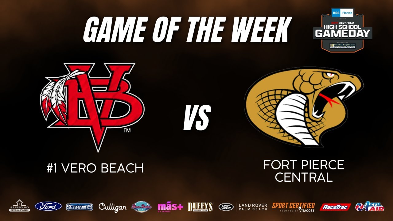 #1 Vero Beach Indians vs Fort Pierce Central Cobras -- ESPN West Palm High School Gameday