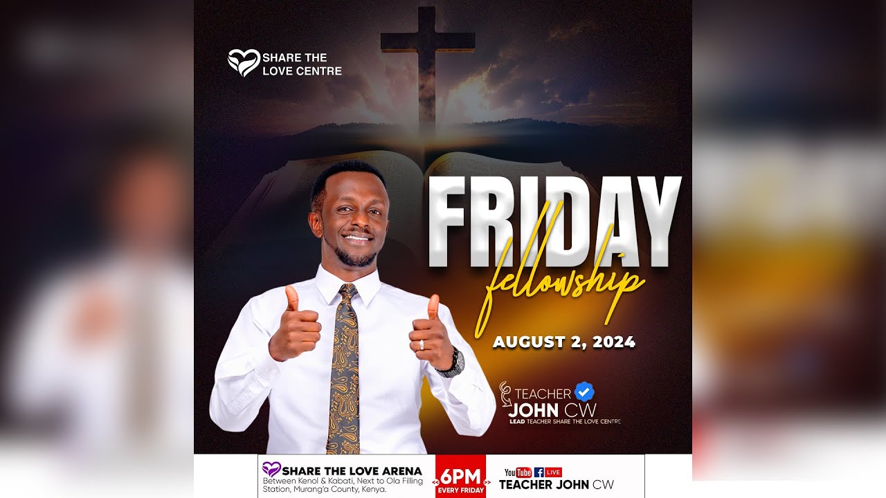 WELCOME TO FRIDAY FELLOWSHIP WITH TR .JOHN CW 02/08/2024