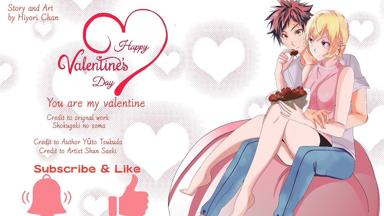 You are my Valentine [Soma x Erina] Food Wars