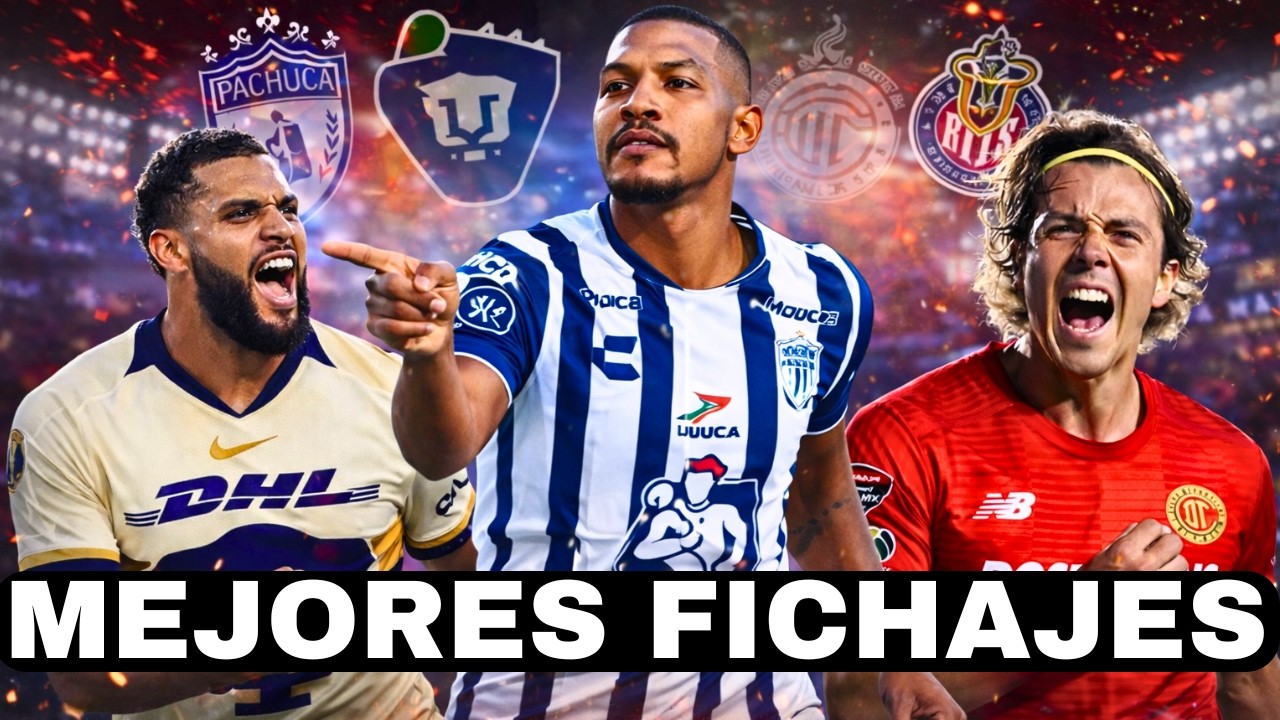 &iexcl;Los 10 FICHAJES BOMBA que CAMBIAN TODO en la Liga MX! | &iquest;Qui&eacute;n se reforz&oacute; mejor?