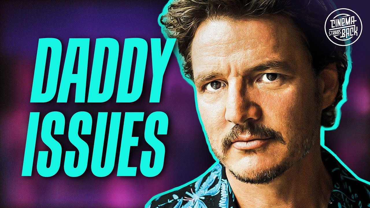 Warum alle PEDRO PASCAL lieben! Ein Essay über Väter in Filmen