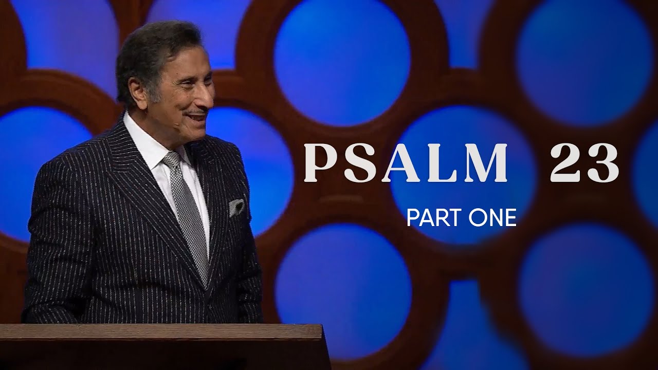 Psalm 23 | Part 1 - FULL SERMON - Dr. Michael Youssef | The Church of The Apostles