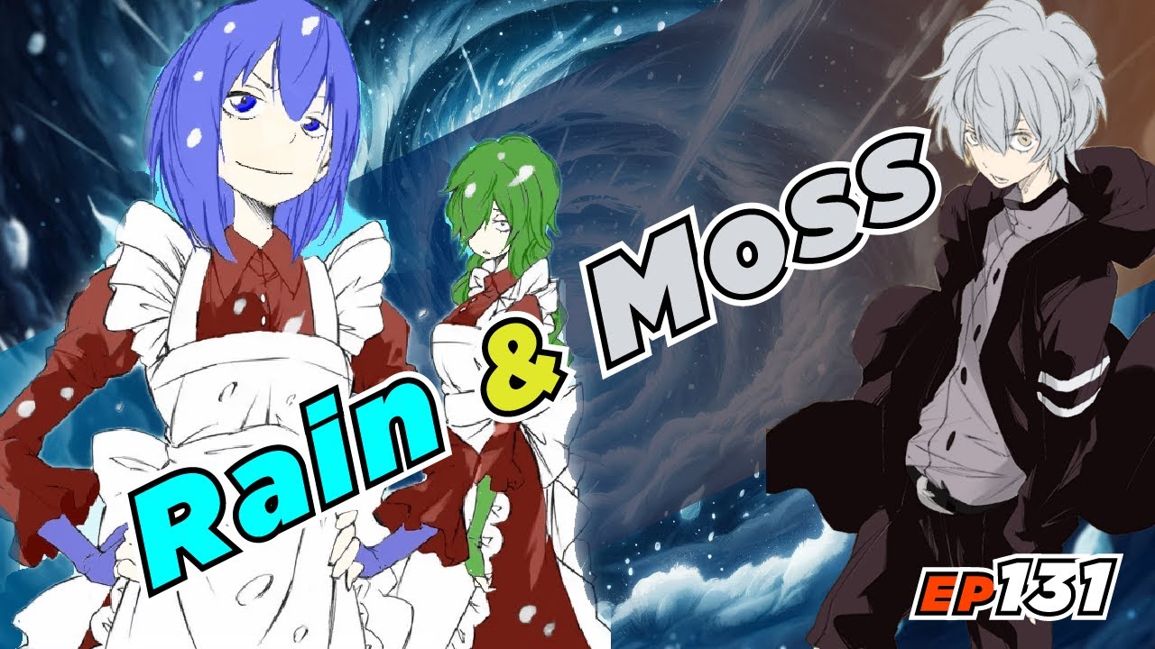 EP131 Rain And Moss