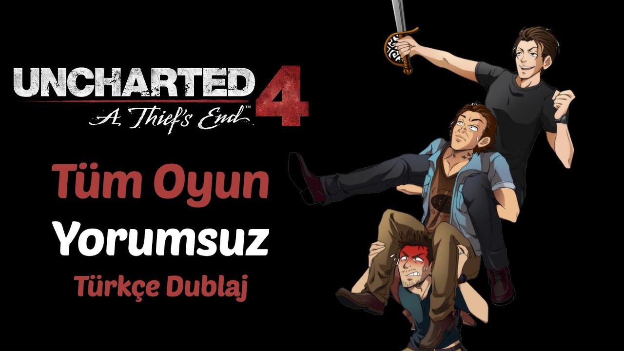 Yorumsuz! | Uncharted 4: Bir Hırsızın Sonu Türkçe Dublaj Tek Bölüm Tüm Oyun Bütün Hikaye [2k 60 Fps]