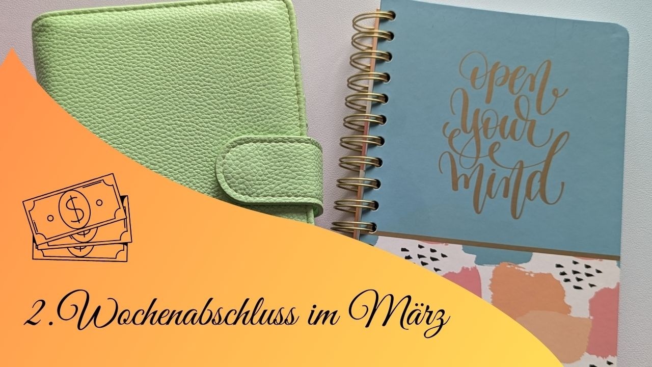 💰2.Wochenabschluss im März💰#sparen#Umschlagmethode